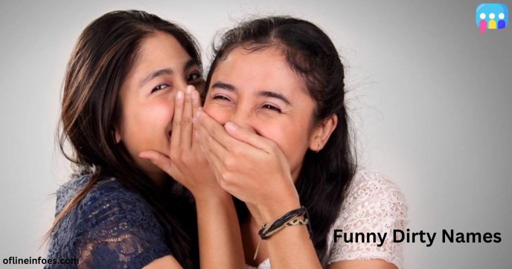 Another Round of Laughter:220+ Clever and Funny Dirty Names to Crack
