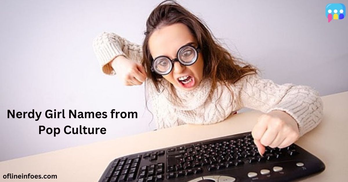 Nerdy Girl Names from Pop Culture