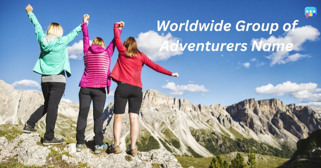 270+ Best Adventure Group Names: Ideas for Outdoor Adventure